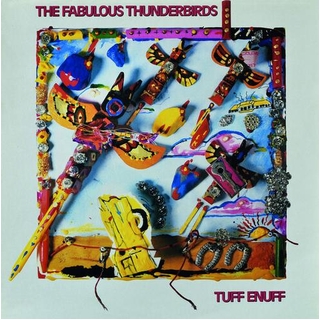 FABULOUS THUNDERBIRDS - Tuff Enuff