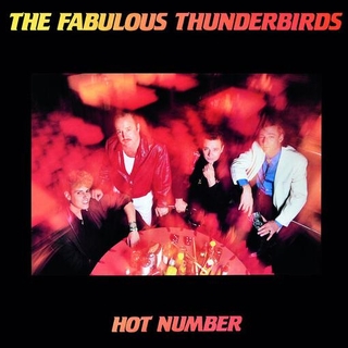 FABULOUS THUNDERBIRDS - Hot Number (Blue Vinyl)