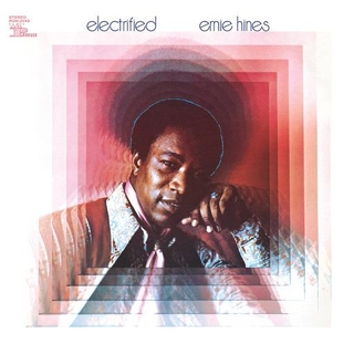 ERNIE HINES - Electrified (All-analog Vinyl)