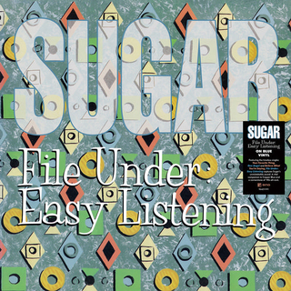 SUGAR - File Under: Easy Listening (Limited Blue Coloured Vinyl)