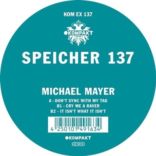 MICHAEL MAYER - Speicher 137 [12']