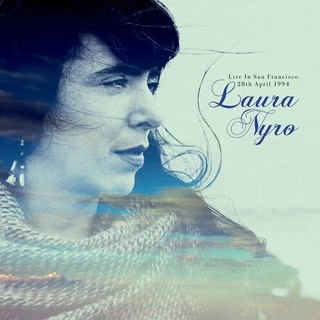 LAURA NYRO - Live In San Francisco / 28th April 1994