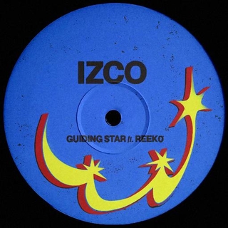 IZCO - Guilding Star (Feat. Reek0) (7in)