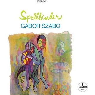 GABOR SZABO - Spellbinder (Verve Vault Series)