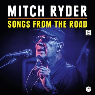 MITCH RYDER - Songs From The Road