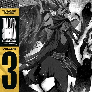 THA GOD FAHIM - Tha Dark Shogunn Saga Vol 3