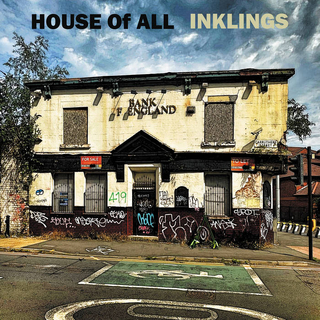 HOUSE OF ALL - Inklings (Vinyl)