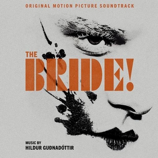 SOUNDTRACK - The Bride! Original Motion Picture Soundtrack (Iridescent Molten Coloured Vinyl)