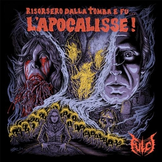 FULCI - Risorsero Dalla Tomba E Fu... Lapocalisse! (Neon Orange 12 / One Sided)