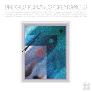 VARIOUS ARTISTS - Bridges Towards Open Spaces: Circadian Rhythms 1967-2025 (Glacier Green Vinyl)