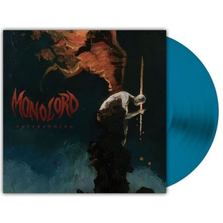 MONOLORD - Neverending (Sea Blue Vinyl)