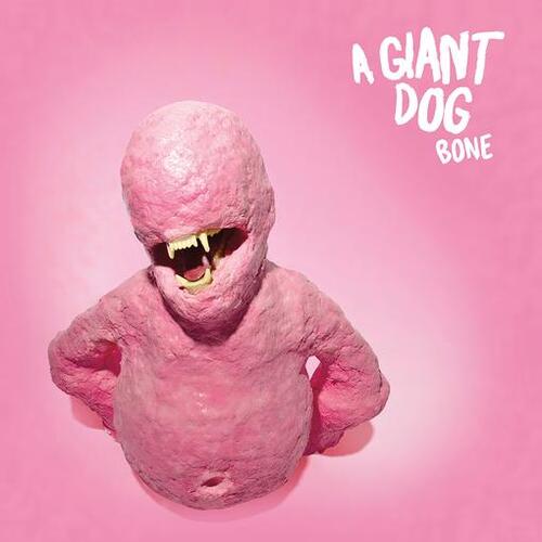 A GIANT DOG - Bone (Pink Vinyl)